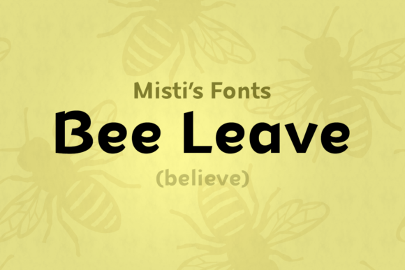 Bee Leave: A Modern Display Font for Creative Impact