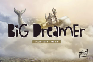 Big Dreamer: The Font That Transforms DIY Projects into Art