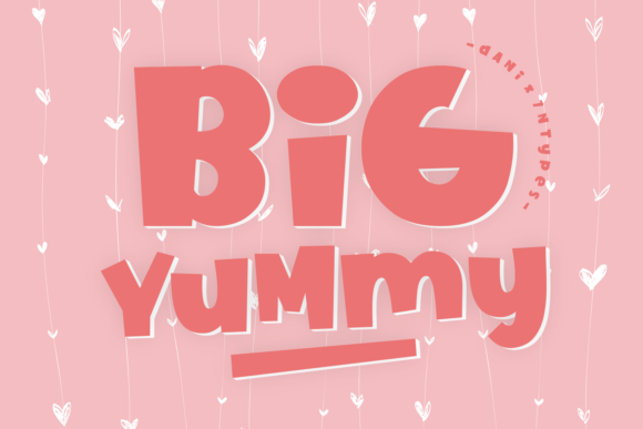 Big Yummy: A Bold and Cute Display Font for Every Design Need