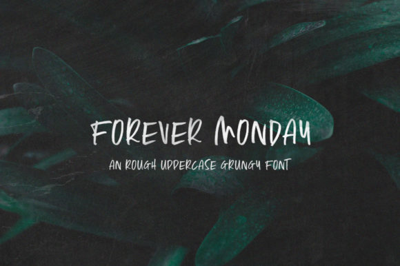 Forever Monday Simplifies Elegance into One Outstanding Display Font